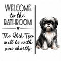Shih Tzu Bathroom Sign Decorative Art