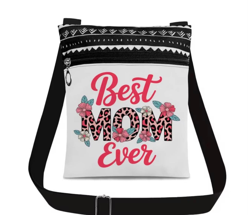 Best Mom Ever Crossbody Bag