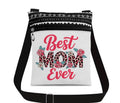 Best Mom Ever Crossbody Bag