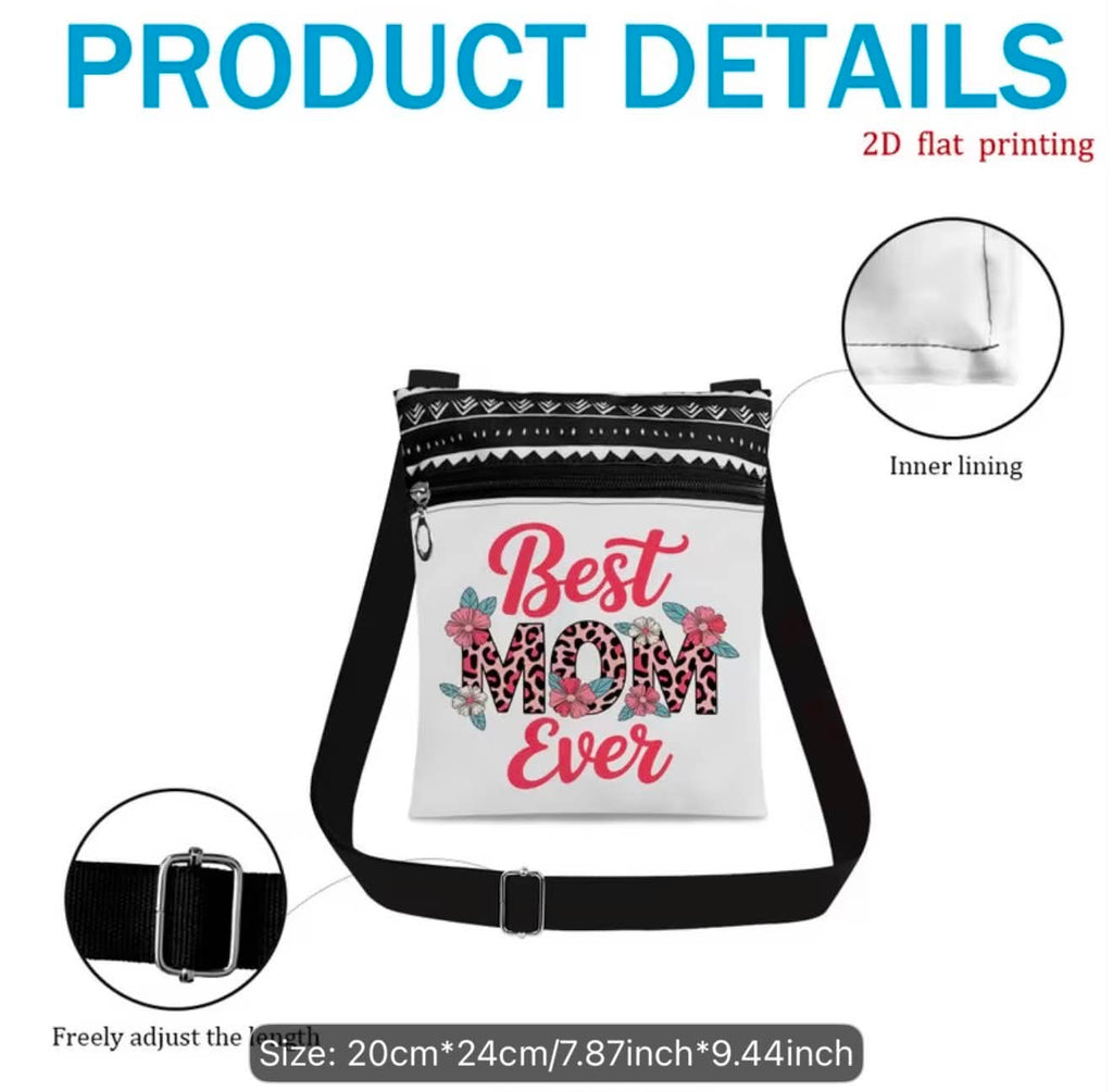 Best Mom Ever Crossbody Bag